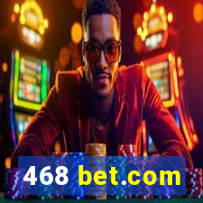 468 bet.com